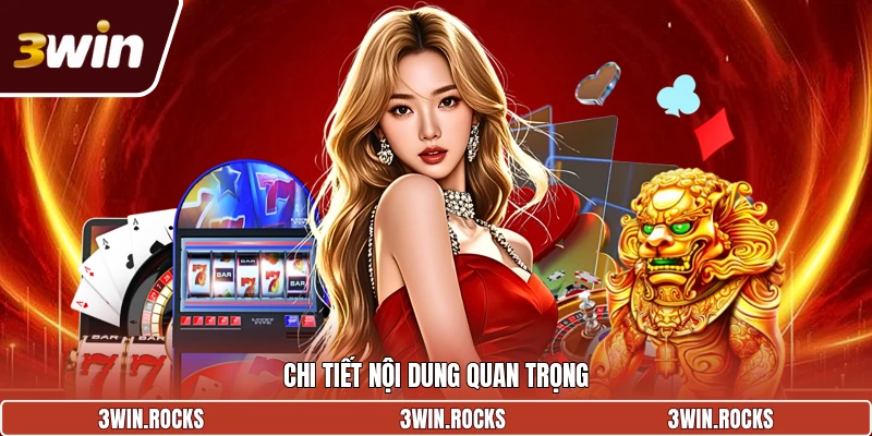 Chi tiết nội dung quan trọng